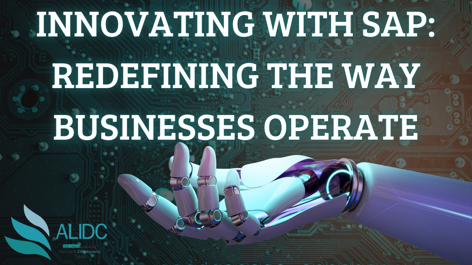 Innovating with SAP: Redefining the Way Businesses Operate